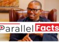 Peter Obi Addresses Nigerians in #PeterObiOnParallelFacts X Space, Outlines Vision for 2027